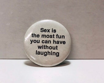 Vintage 1980s X rated button