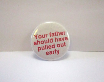 Vintage 's X-Rated Button Badge DEADSTOCK