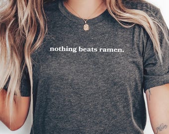 Ramen T-Shirt, Noodle Lover Tee, Funny Foodie Shirt, Japanese Food Gift, Ramen Lover Gift, Cute Noodle Shirt, Foodie Apparel, Ramen TShirt