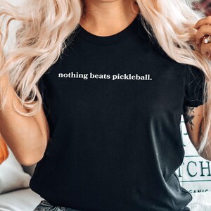 Pickleball T-Shirt, Pickleball Player Tee, Pickleball Gift, Funny Pickleball Shirt, Pickleball Lover Shirt, Sports Tee, Pickleball Apparel