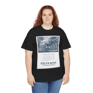 Polling Day Guinness Poster T-Shirt | Vintage Beer Ad Tee image 12