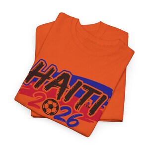 Haiti 2026 WORLD CUP Tee | Haitian Flag Colors, Football Graphic image 5