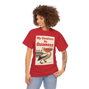 My Goodness My Guinness pelican tee | Vintage beer ad T-Shirt image 19