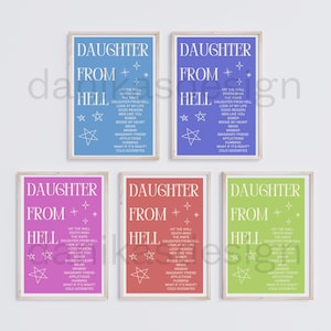 May include: Five rectangular wall art prints featuring the text DAUGHTER FROM HELL and a list of song titles in white serif font. Each print has a different solid background colour: blue, purple, pink, red, and lime green, with white star icons.