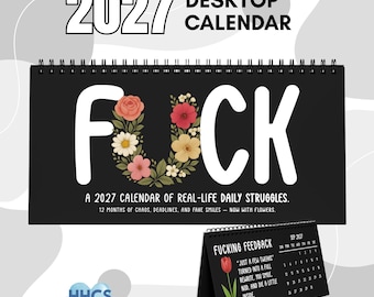 Tischkalender 2027 mit frechen Affirmationen, schwarzem Blumenmuster, lustigen Arbeitszitaten aus dem Alltag