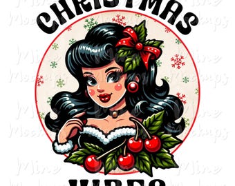 Christmas Vibes Girl, Christmas Design, PNG (Digital Download)