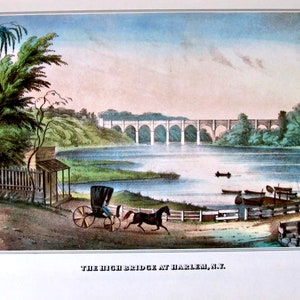Currier and Ives- The High Bridge at Harlem, N.Y., 8.5 x 11 in Reproduction Print, 1978 Vintage Book Page