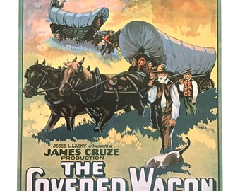 The Covered Wagon, a Paramount Picture, Reproduction Movie Poster, Book Print to be Framed