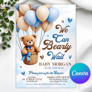 May include: A baby shower invitation featuring a teddy bear in a wicker basket, suspended by blue and beige balloons. The text reads "We Can Bearly Wait" and includes event details. The Canva logo is in the bottom right.