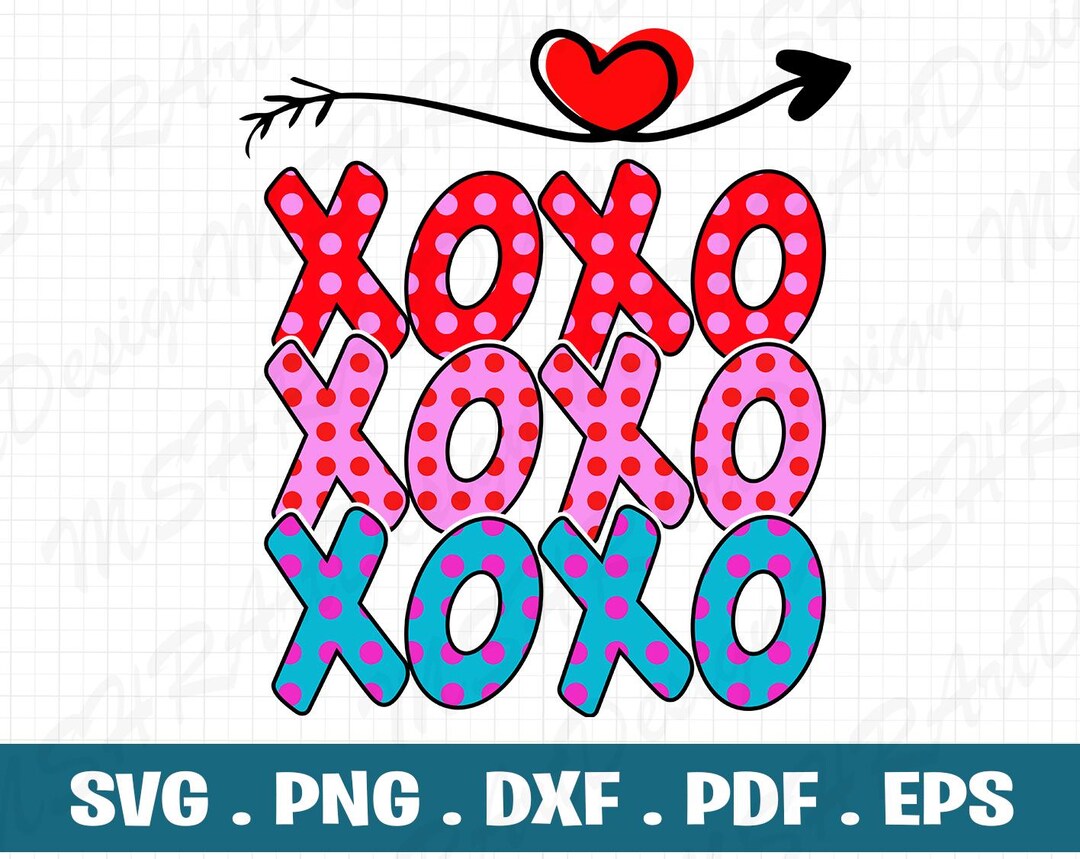 Hugs and Kisses SVG PNG PDF, Xoxo Svg, Heart Svg, Valentines Svg, Love ...