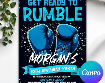 May include: A navy blue birthday party invitation with the text "Get Ready to Rumble" in blue. The invitation features blue boxing gloves and the text "Morgan's 10th Birthday Party".