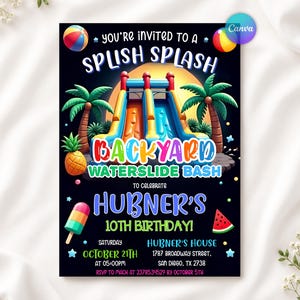 May include: A black party invitation for Hubner's 10th birthday featuring a colorful inflatable waterslide, palm trees, a pineapple, a popsicle, and a watermelon slice. Text includes: You're invited to a Splish Splash Backyard Waterslide Bash.