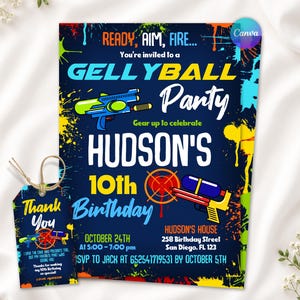 May include: A dark blue birthday invitation and matching thank you tag featuring colorful paint splatters, two toy blasters, and a target graphic. The text reads Ready, Aim, Fire, Gellyball Party, Hudson's 10th Birthday, October 24th, 5:00-7:00 pm.