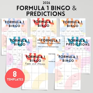 May include: A collection of eight Formula 1 Bingo and Predictions templates. The designs feature the text "Formula 1 Bingo" in various colors, along with prediction sheets. The image includes the year "2026" and the words "hopes and dreams".