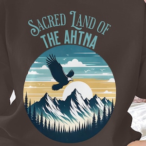 Sacred Land of the Ahtna Sweatshirt, Alaska Native Design, Eagle and Mountain Scene, Nature Lover Apparel, Indigenous Heritage Gift
