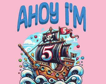 Könnte beinhalten: Eine Cartoon-Illustration eines Piratenschiffs mit dem Text "AHOY I'M" darüber. Das Schiff hat die Zahl "5" auf dem Segel und eine Flagge mit Totenkopf. Der Hintergrund ist hellrosa.