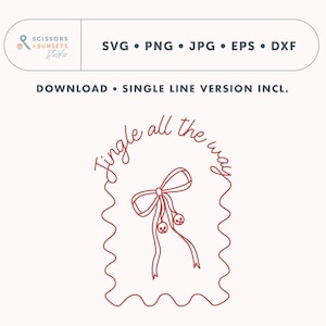 Könnte beinhalten: Eine rote Strichzeichnung einer Schleife mit Glöckchen und dem Text "Jingle all the way" auf cremefarbenem Hintergrund. Das Bild enthält auch den Text "SVG PNG JPG EPS DXF" und "DOWNLOAD SINGLE LINE VERSION INCL."