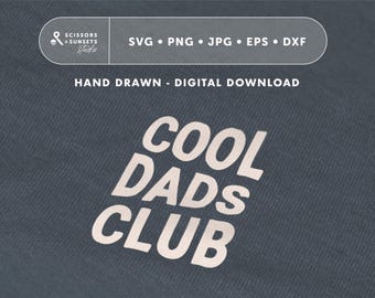 Plotter file Cool Dads Club SVG | Cutting file Papa Statement | Lettering plotter template Dad saying - Cricut, Silhouette cutting machine