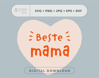Plotter file Best Mom Heart SVG | Stencil, cutting file, German mom plotter template, lettering mom, plotter file for mothers
