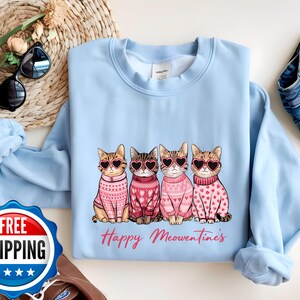 Valentine Cat Sweatshirt, Cute Valentines Sweatshirt, Cat Lover Shirt, Cat Shirt, Valentines Shirt, Cat Lover Tee, Cat Mom, Valentines Gift