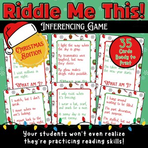 May include: A Christmas-themed inference game titled "Riddle Me This!" features 35 printable cards. The cards have riddles with festive graphics, including Santa hats and ornaments, designed to enhance reading skills.