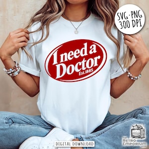 Funny Dr Pepper SVG, I Need A Doctor PNG, Cute Dr Pepper Shirt, Gift For Her, Soda Shirt, Birthday Gift, Trendy Dr. Pepper PNG, Funny TShirt