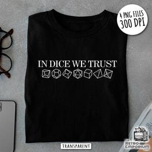 Funny DnD Dice Shirt PNG, Dungeon Master T-Shirt, Dungeons and Dragons Shirt Sublimation Design, Fantasy RPG Digital Download, Role Playing