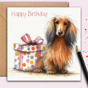 Langhaar DACHSHUND Geburtstagskarte (Geschenk) Eine Dackel-Geburtstagskarte für Mama, Papa, Schwester, Bruder, Sohn, Tochter oder Hundeausführer