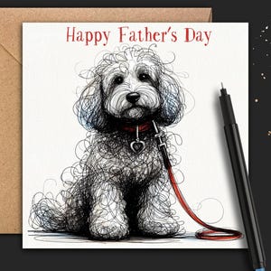 May include: A Father's Day card featuring a pen and ink illustration of a fluffy dog with a red collar and leash. The words "Happy Father's Day" are written in red at the top of the card. The card is on a white background.