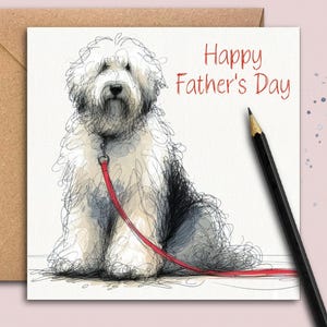 OUD ENGELSE SHEEPDOG Vaderdagkaart (Roodlood) Een vaderdagkaart voor papa, de hond, vader, stiefvader, opa of de kaart van de hond.