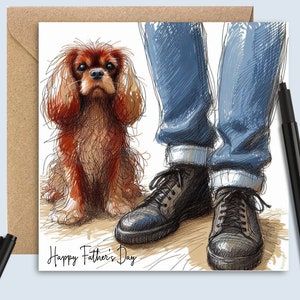 RUBY RED Cavalier King Charles Spaniel Father's Day Card, card for dog dad, the dog father, Father's Day card for dad, card from the dog.
