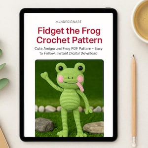 Fidget the Frog Crochet Pattern - Amigurumi Frog PDF Pattern - Instant Download - Cute Plush Toy DIY Gift