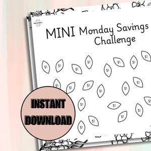 以下が含まれることがあります： 「MINI Monday Savings Challenge」というテキストが書かれた、白黒の印刷可能な貯蓄チャレンジワークシート。ワークシートには、葉の形をした20個の図形があり、各図形の中に「1円」という数字が書かれています。貯蓄の合計額は「25円」です。