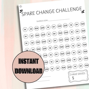 May include: A printable black and white spare change challenge tracker with a savings goal line and a section to track the total amount saved. The tracker features a grid of circles with coin denominations of 1¢, 5¢, 10¢, and 25¢.