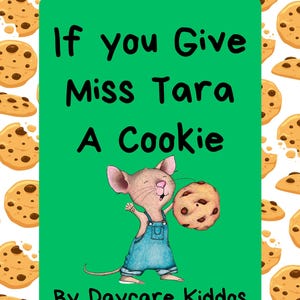 If You Give A Mouse Gift Book... EDITABLE in CANVA