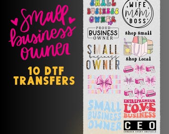 Small Business Owner DTF Transfers Entrepreneur Heat Transfer for Shirts, Direct to Film Ready to Press, Small Biz Boss Iron On Transfers