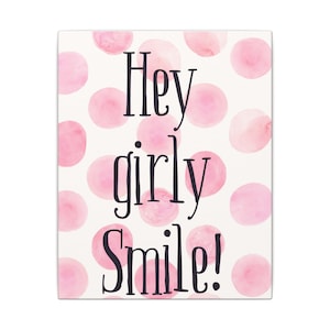 Leinwand 8x10 Wandkunst, Helle Teenager Raumdekoration, Spaß Tween Raumdekoration, Hey Girly Lächeln, Rosa Polka Dot Design, ideal für Wandcollage