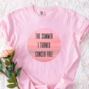 Comfort Colors Cancer Survivor T-Shirt: The Summer I Turned Cancer Free