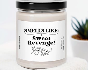 Revenge Soy Candle: Humorous Breakup Gift, 9oz