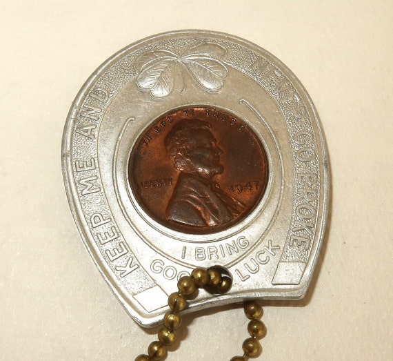 1947 Penny keep Me and You ll Never Go Broke Key Chain the Hill