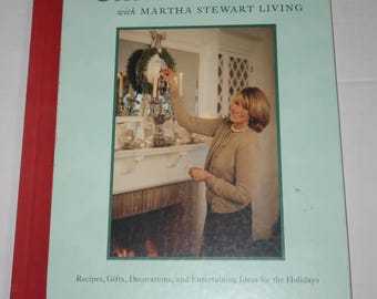 1997 Christmas with Martha Stewart Living, Recipes, Gifts, Decorations and Entertaining Ideas for the Holiday Hard Cover Book