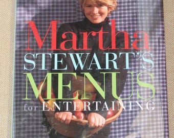 Martha Stewart's Menus for Entertaining
