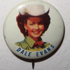 1953 Dale Evans Post Grape Nuts Pin Back Original
