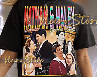 Nathan Scott & Haley James Shirt, Nathan Scott Vintage Shirt, Nathan Scott Retro Tshirt, Nathan Bootleg Tee, Haley James Scott Shirt