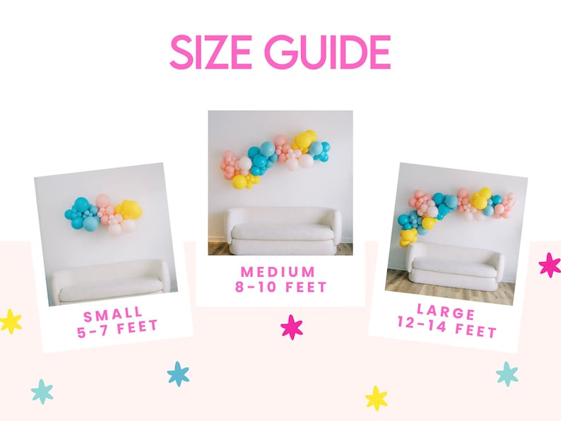 K&ouml;nnte beinhalten: Eine Gr&ouml;&szlig;en&uuml;bersicht f&uuml;r Ballongirlanden, mit drei Beispielen: klein (1,5-2,1 Meter), mittel (2,4-3 Meter) und gro&szlig; (3,7-4,3 Meter). Jedes Beispiel zeigt ein wei&szlig;es Sofa und eine farbenfrohe Ballonanordnung.