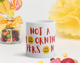 Not a Morning Person Mug – Funny Coffee Cup for Tired Adults, Sarcastic Morning Gift, Cute Ceramic Mug
