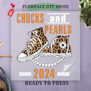 May include: A graphic design featuring two high-top sneakers with a leopard print pattern, connected by a pearl necklace. The text "CHUCKS and PEARLS 2024 READY TO PRESS" is displayed on a light purple background. A 60% off tag is in the upper left corner.