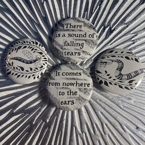 EDWARD GOREY • Falling Tears  & expired serpents set of [4] 1.25” pins