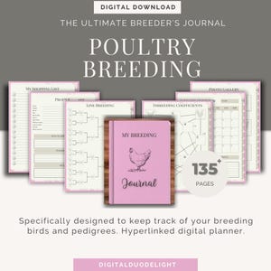 May include: A digital download of a printable poultry breeding journal with 135+ pages. The journal includes sections for line breeding, inbreeding coefficients, a photo gallery, and a shopping list. The cover features a pink journal with a chicken illustration and the text "My Breeding Journal".