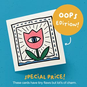 SPECIAL PRICE - Dubbele kunstkaart met handgetekende illustratie van een tulp - OOPS edition -  gevouwen - 135x135 mm -  gerecycled papier